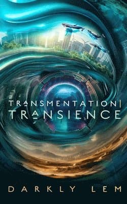 Transmentation Transience: Or, an Accession to the People's Council for Nine Thousand Worlds