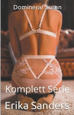 Dominerar Susan. Komplett Serie