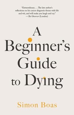 Beginner's Guide to Dying