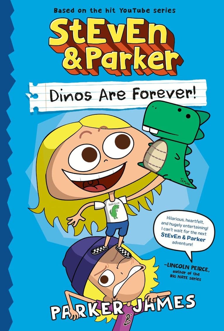 StEvEn and Parker: Dinos Are Forever! (A Graphic Novel)