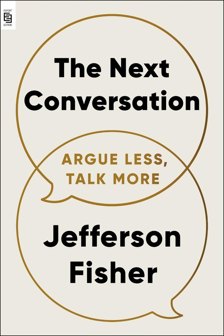 The Next Conversation