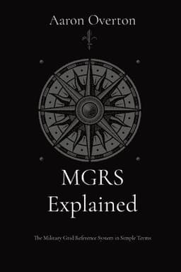 MGRS Explained