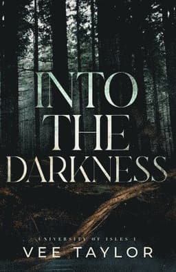 Into the Darkness