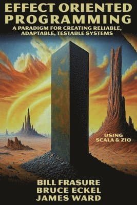 Effect Oriented Programming