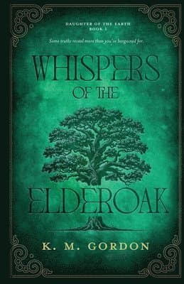 Whispers of the Elderoak