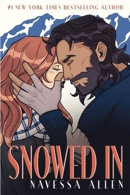 Snowed In