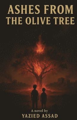 Ashes From the Olive Tree