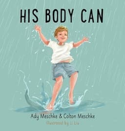 His Body Can