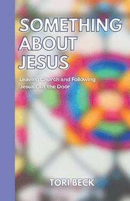 Something About Jesus