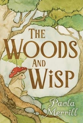 Woods and Wisp