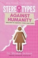 Stereotypes Against Humanity