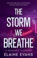 Storm We Breathe