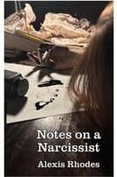 Notes on a Narcissist