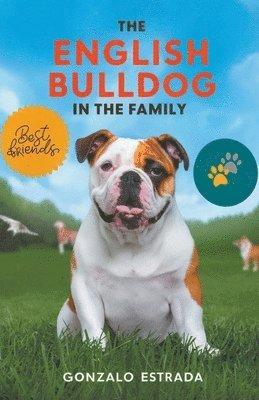 English Bulldog in The Family