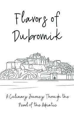 Flavors of Dubrovnik