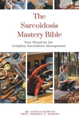 Sarcoidosis Mastery Bible