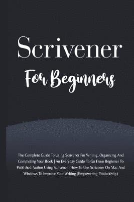Scrivener For Beginners