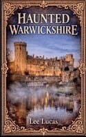 Haunted Warwickshire
