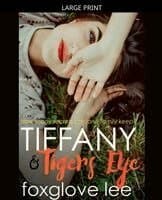 Tiffany and Tiger's Eye