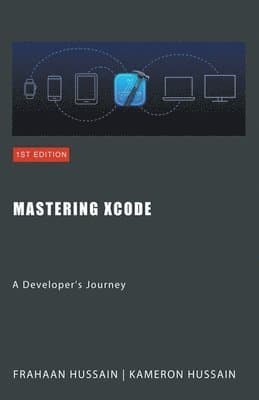 Mastering Xcode