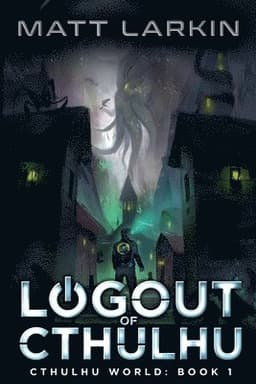 Logout of Cthulhu