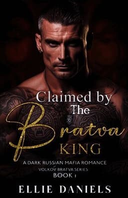 Claimed By The Bratva King