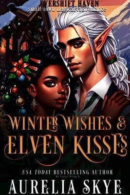 Winter Wishes & Elven Kisses