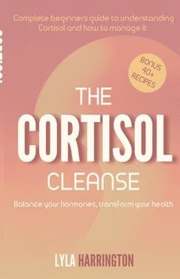 Cortisol Cleanse