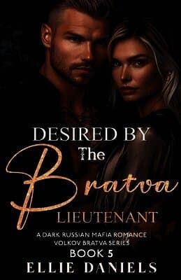 Desired by the Bratva Lieutenant