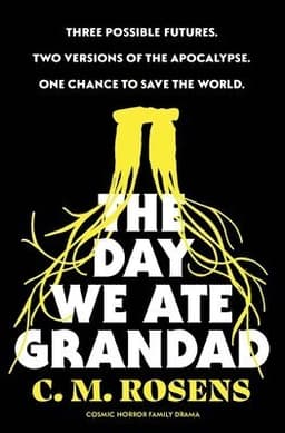 Day We Ate Grandad