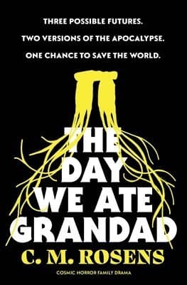 Day We Ate Grandad