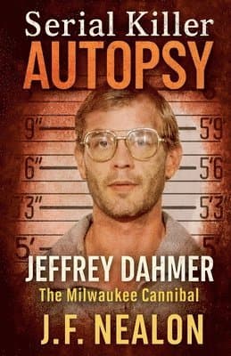 Serial Killer Autopsy