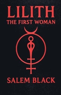Lilith The First Woman