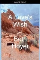 Love's Wish