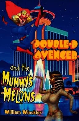 Double-D Avenger and the Mummy's Melons