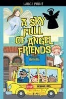 Sky Full of Angel Friends