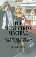 Moneytron Machine