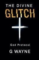 Divine Glitch