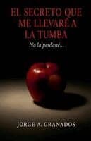 Secreto que me Llevaré a la Tumba