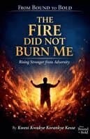 Fire Did Not Burn Me