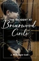 Incident At Briarwood Circle