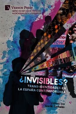 ¿Invisibles? Trans-identidades en la España contemporánea