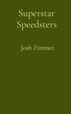 Superstar Speedsters