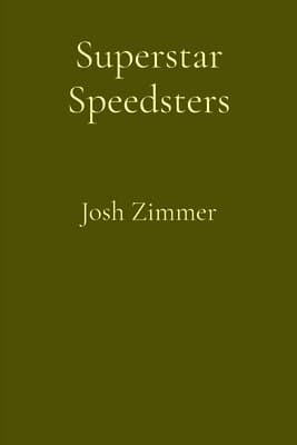 Superstar Speedsters