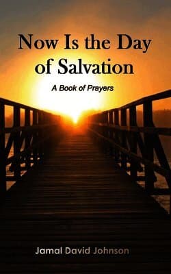 Now Is the Day of Salvation