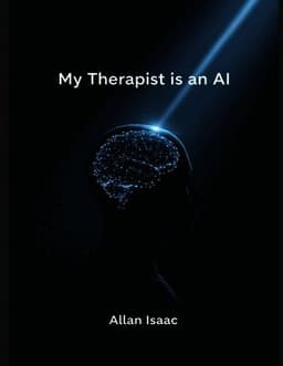 My Therapist is an AI