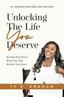 Unlocking The Life You Deserve