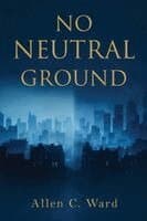 No Neutral Ground