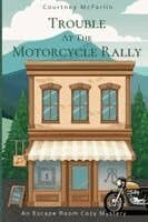 Trouble at the Motorcycle Rally