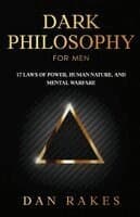 Dark Philosophy for Men